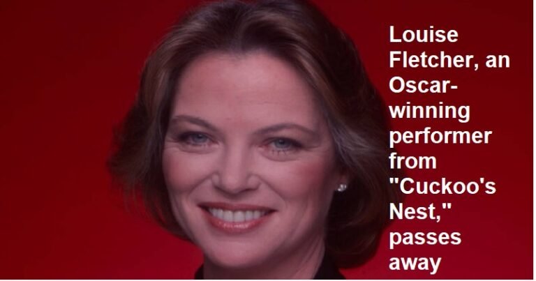 വില്ലൻ വേഷത്തിലെ ഓസ്ക്കാർ നടി ലൂയി ഫ്ളെച്ചർ വിട വാങ്ങി