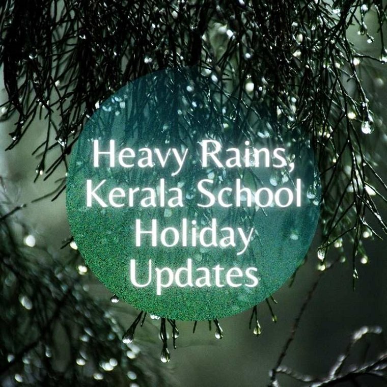 5 ജില്ലകളിലെ വിദ്യാഭ്യാസ സ്ഥാപനങ്ങൾക്ക് വെള്ളിയാഴ്ച അവധി